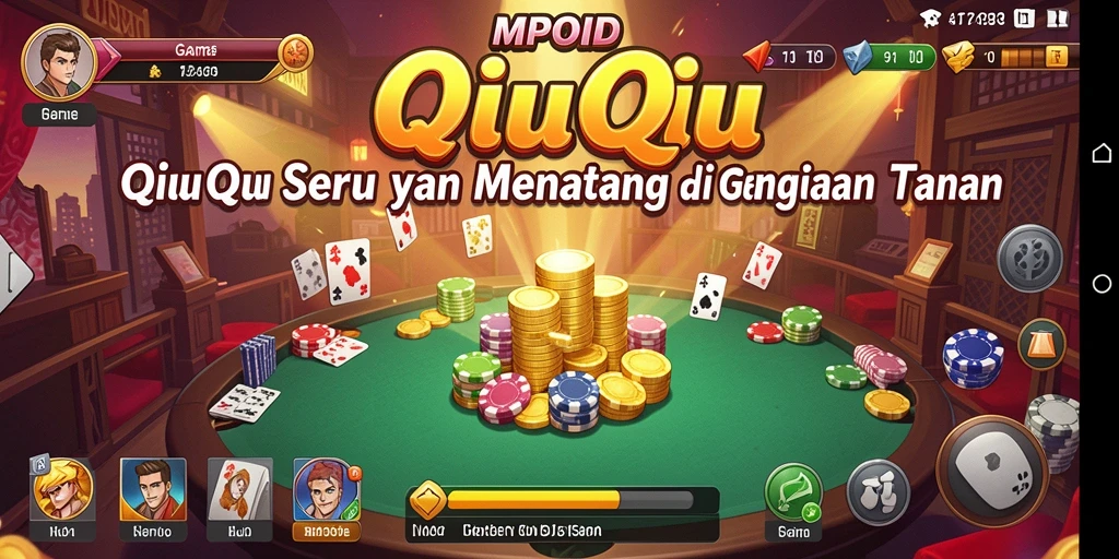Gameplay seru QiuQiu di MPOID dengan aksi mendebarkan.